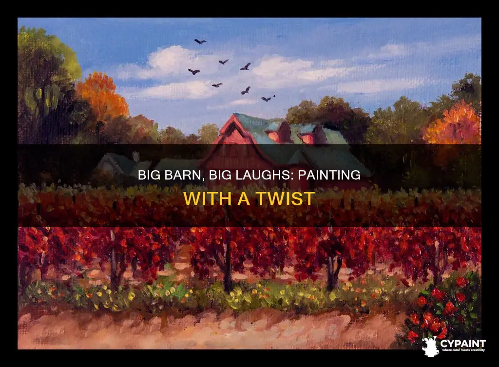 how do i paint a big ass barn humor
