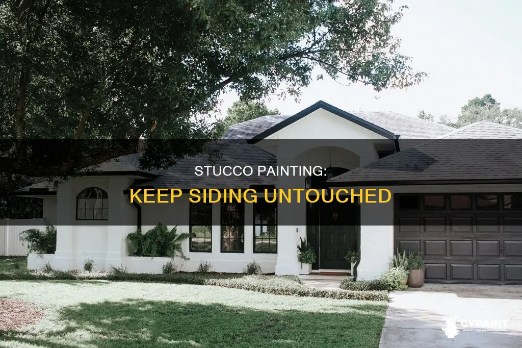 how do i paint stucco without toucjing the siding