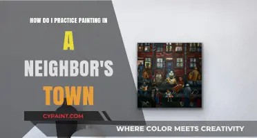 Exploring Creative Horizons: Painting Practice Tips in a Neighboring Town