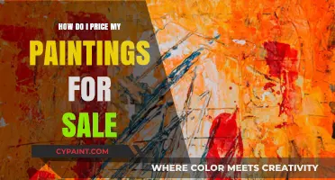 Pricing Your Paintings: A Guide to Selling Your Art