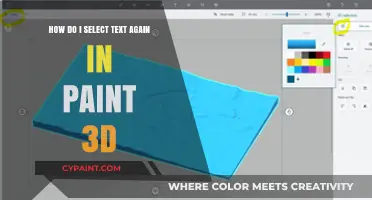 Selecting Text in Paint 3D: A Quick Guide
