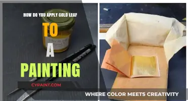 Applying Gold Leaf to Your Painting: A Guide