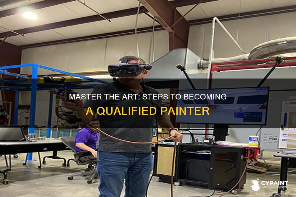 how do you become a qualified painter