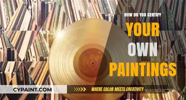 Certifying Your Own Art: A Step-by-Step Guide for Artists