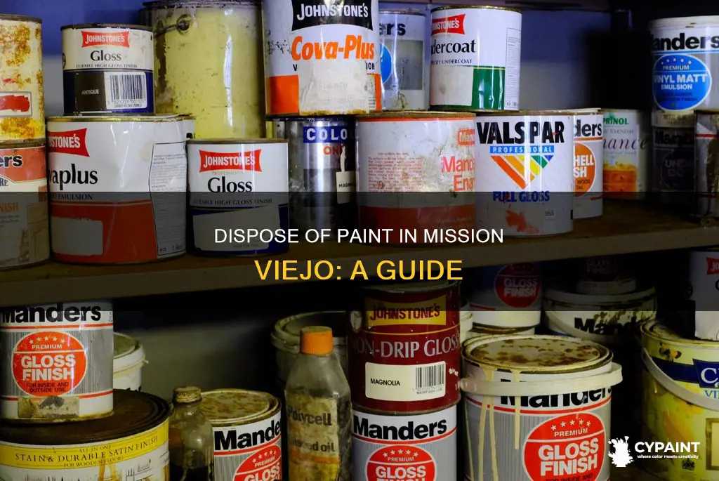 how do you dispose of paint in mission viejo
