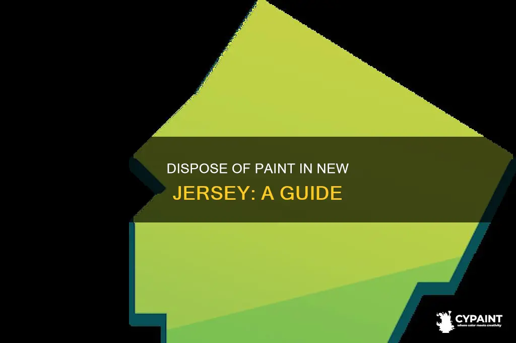 how do you dispose of paint in nj