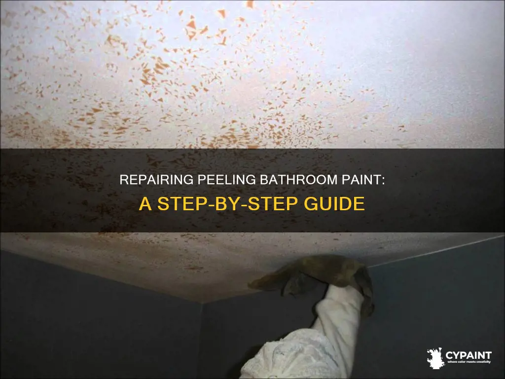 how do you fix the paint peeling in bathrrom