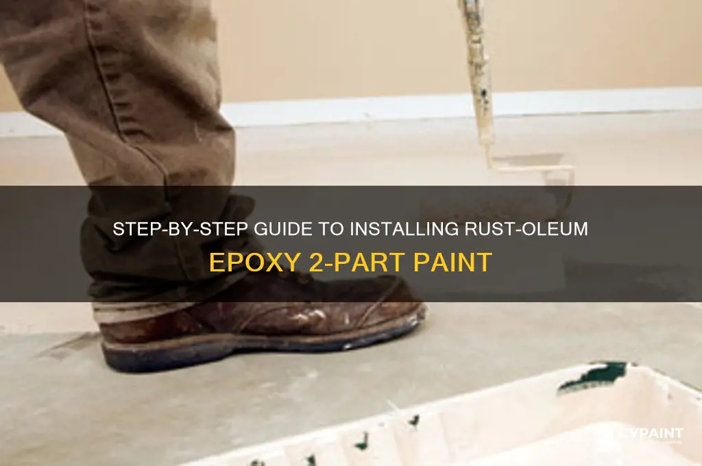 how do you install rust-oleum epoxy 2 part paint