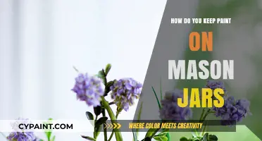 Painting Mason Jars: Keep the Paint On