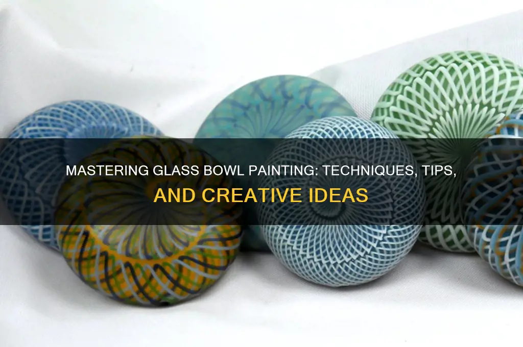 how do you paint a glass bowl