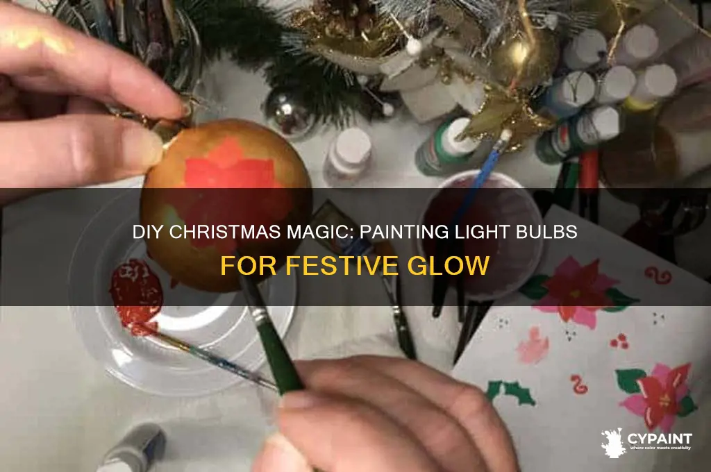 how do you paint christmas light bulbs