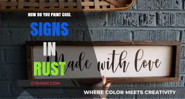 Creating Rustic Signage: A Guide to Painting with Rust