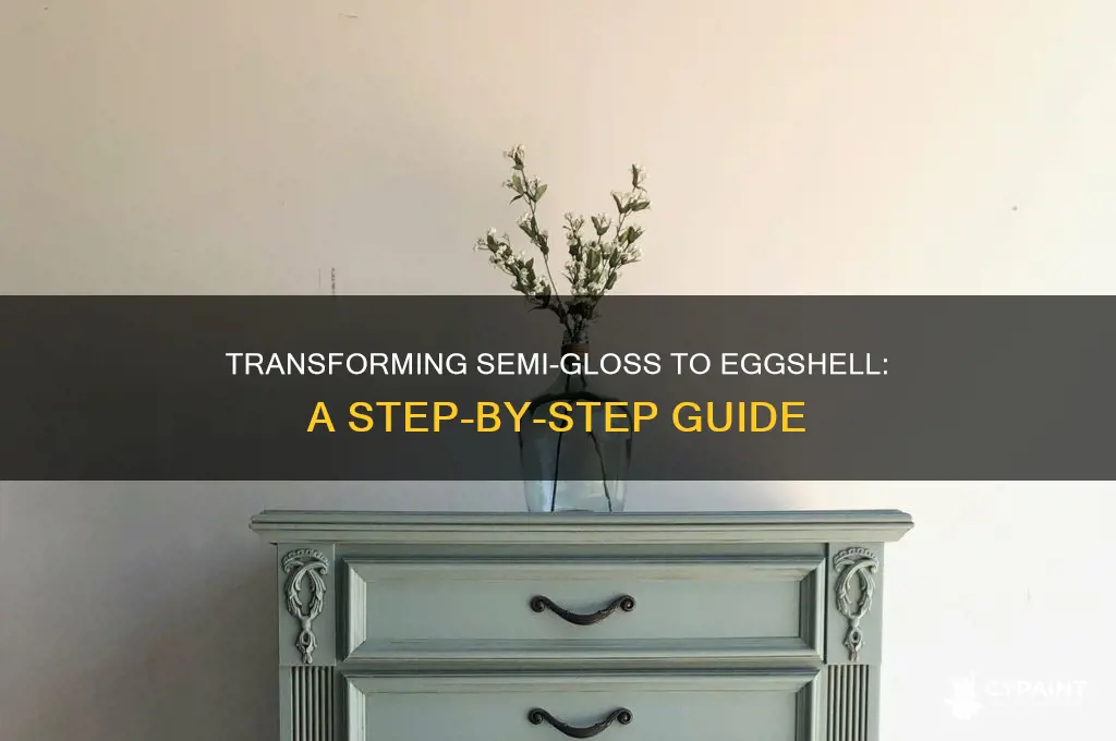 how do you paint eggshell over semi gloss