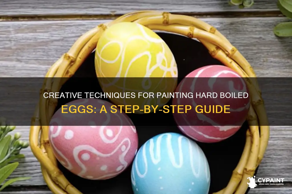 how do you paint hard boiled eggs