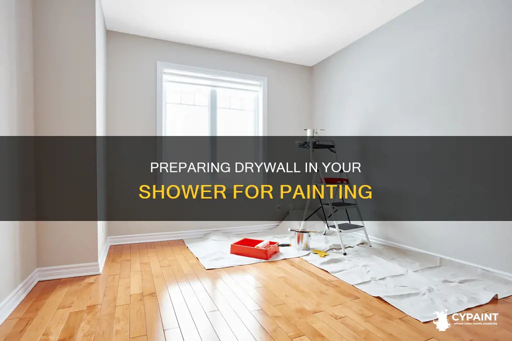 how do you prepare drywall in shower for painting