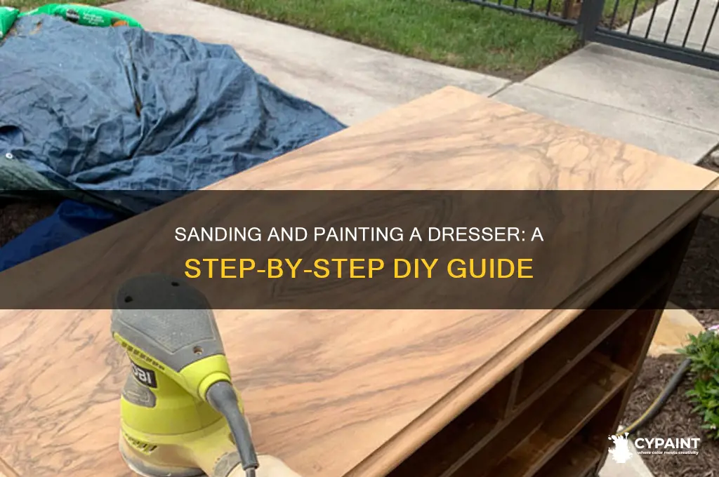 how do you sand and paint a dresser