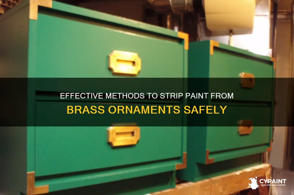 how do you strip paint from brass ornaments