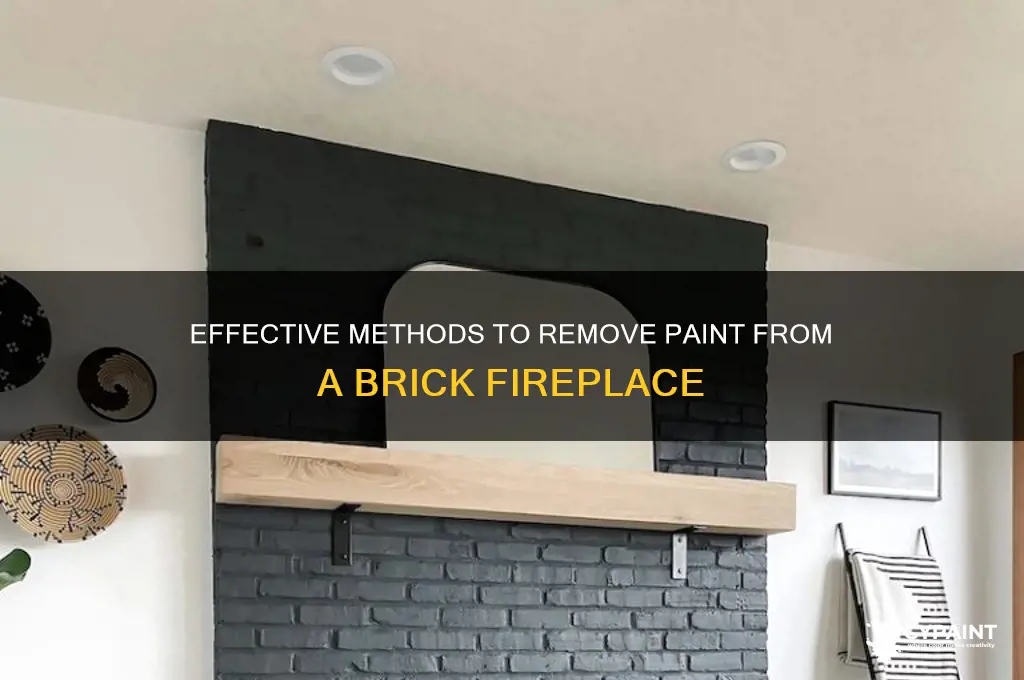 how do you take paint off of a brick fireplace