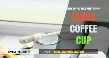 Effective Methods to Remove Paint from Your Glass Coffee Cup