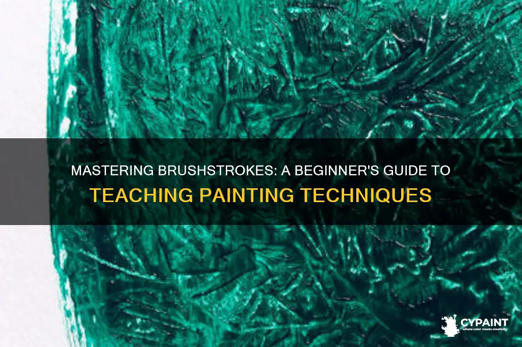 how do you teach someone how to paint