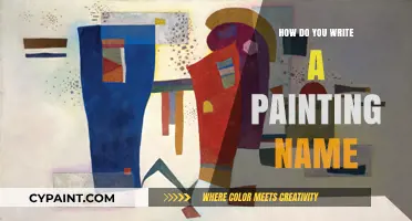 Mastering the Art of Naming Your Paintings: Creative Tips and Techniques