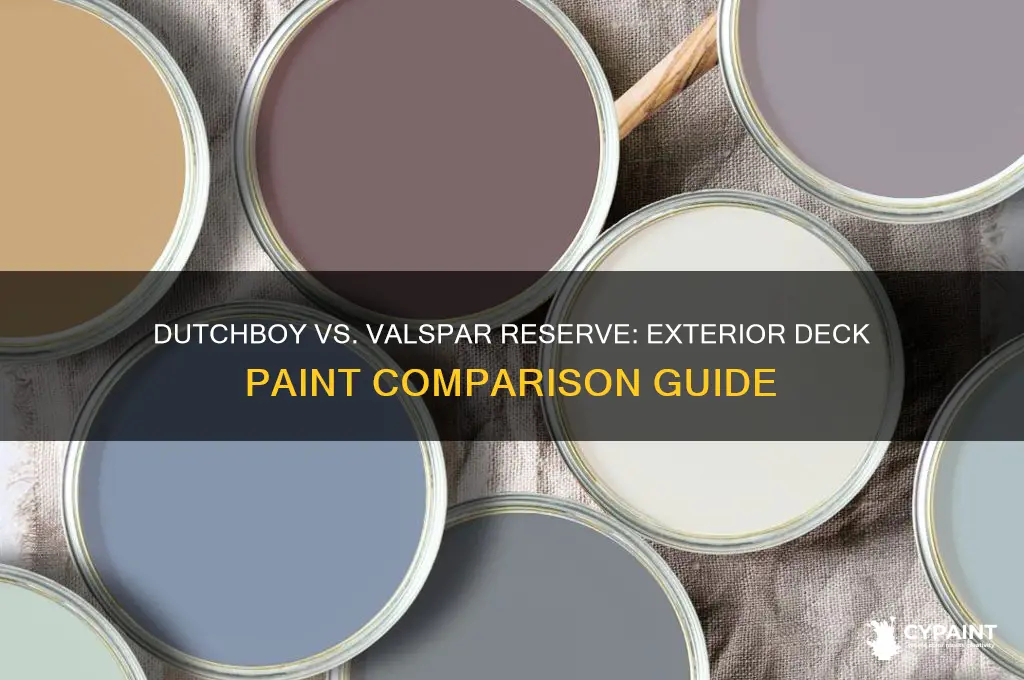 how does dutchboy exterior deck paint compare to valspar reserve