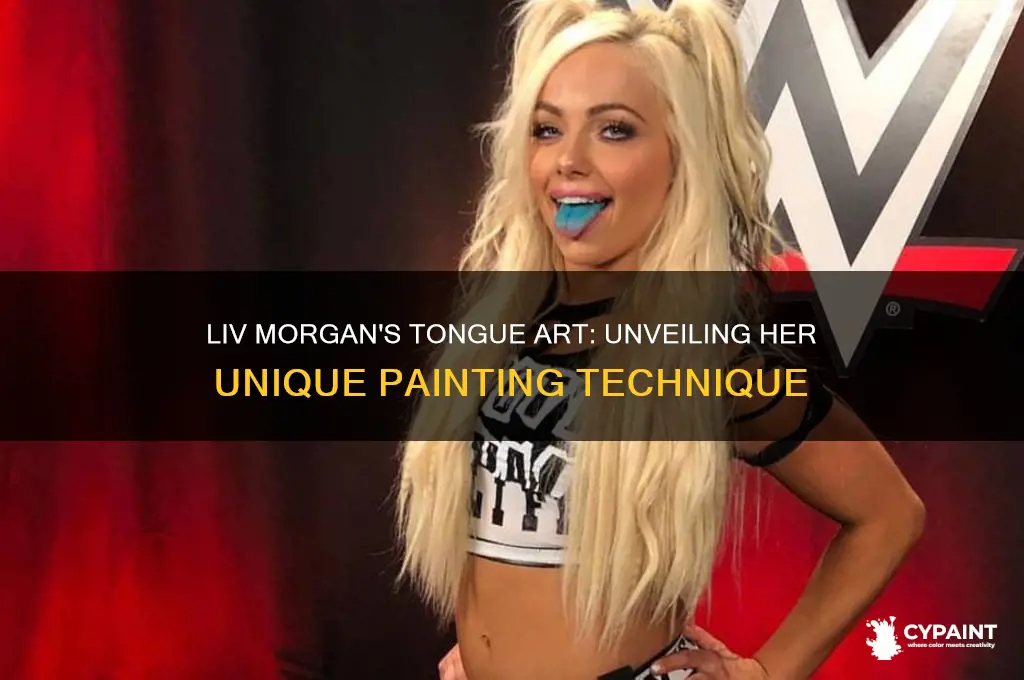 how does liv morgan paint her tounge