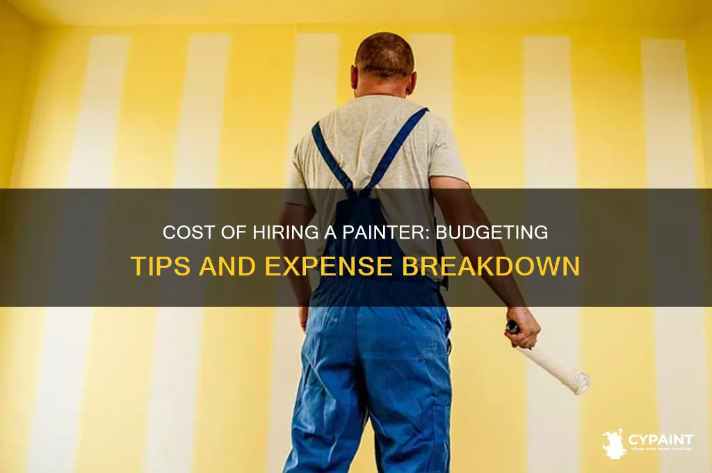 how expensive is it to hire a painter
