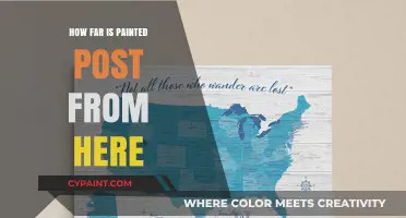 How Far is Painted Post from Your Location: A Quick Guide