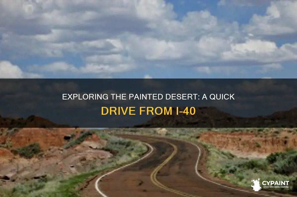 how far is the painted desert from i40
