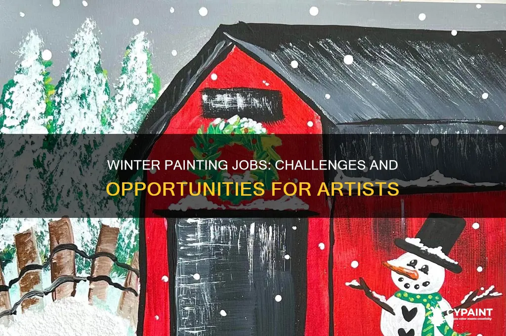 how hard is it to find painting work in winter