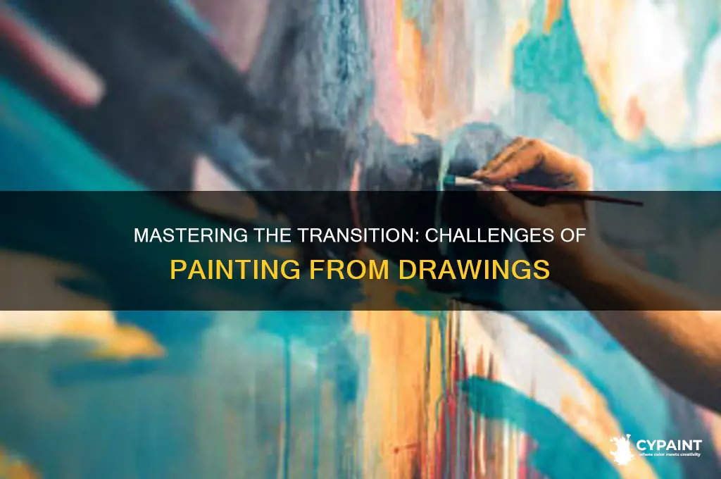how hard is it to paint from drawing