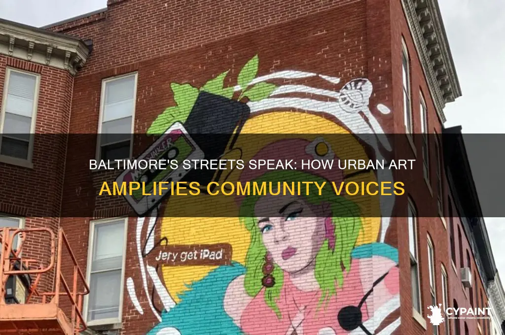 how is street painting giving baltimore a voice