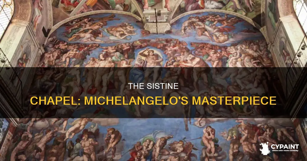 how is the painting of the sistine chapel called