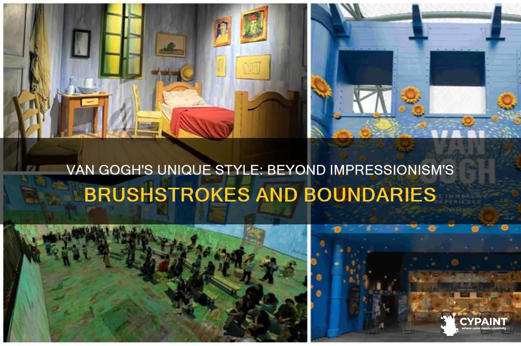 how is van gogh not an impressionist painter