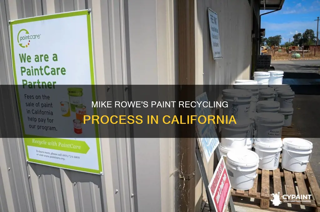 how its made mike rowe paint recycle in california