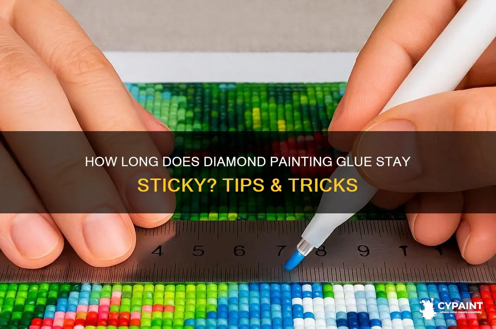 how ling does the diamknd painting remain sticky