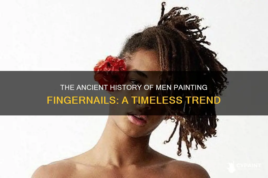 how lobg have men been painting fingernail