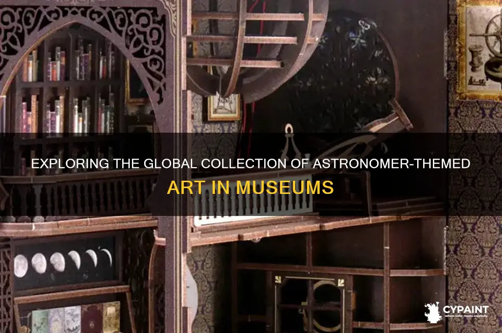 how many astronomer paintings are in museums around the world