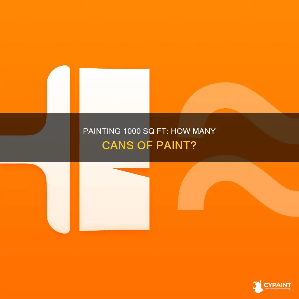 how many cans of paint for 1000 sq ft