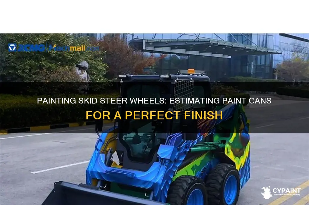 how many cans of paint to paint skid steer wheel