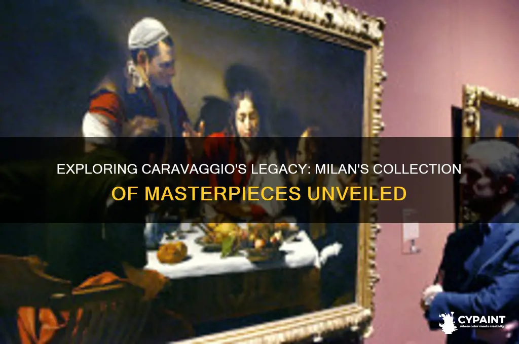 how many caravaggio paintings are in milan italy