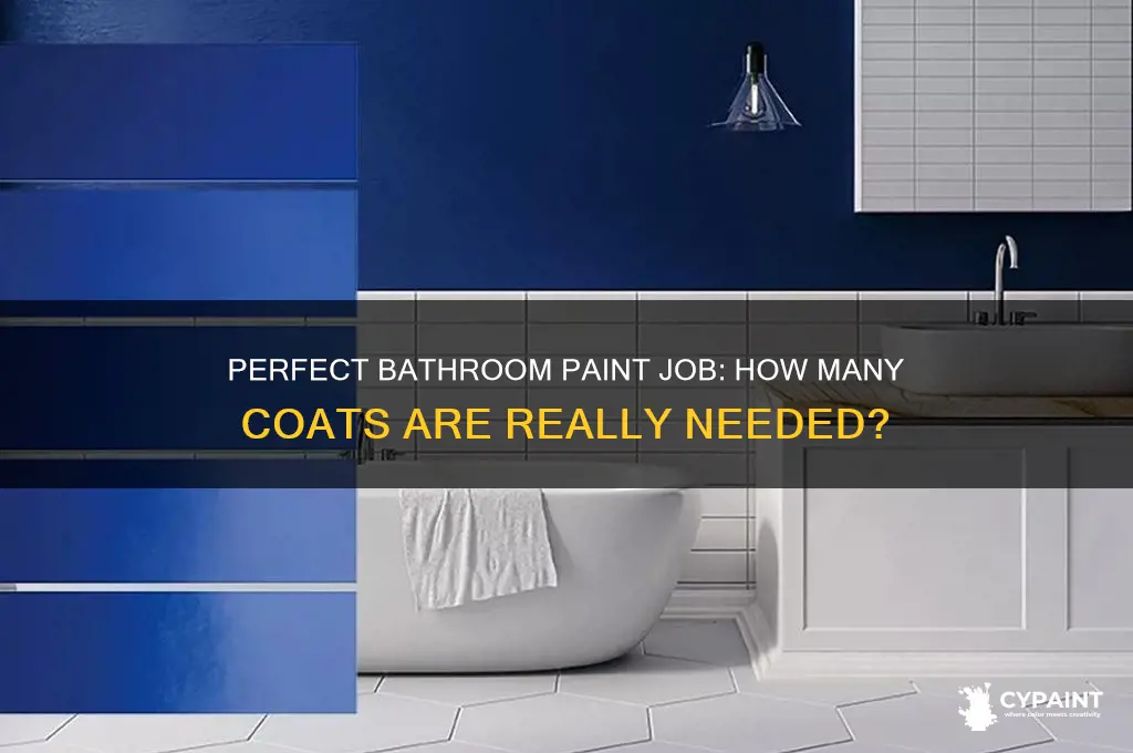 how many coats of paint for a bathroom