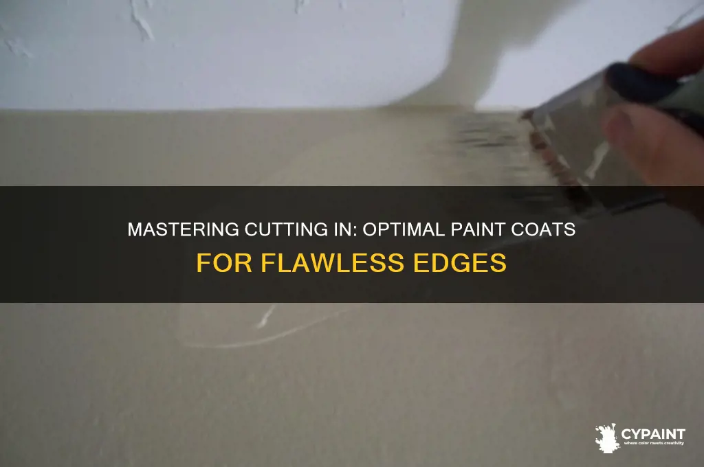 how many coats of paint for cutting in