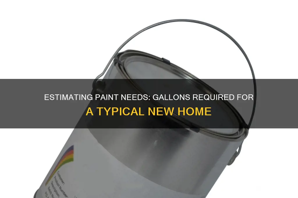 how many gallons of paint in a typical new home