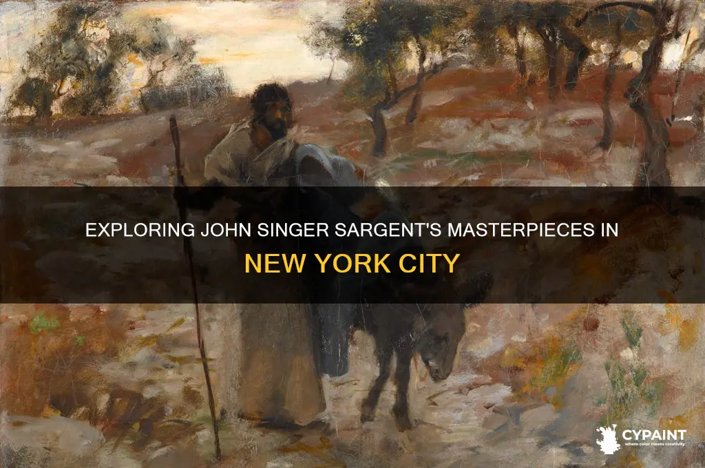 how many john singer sargent paintings in nyc