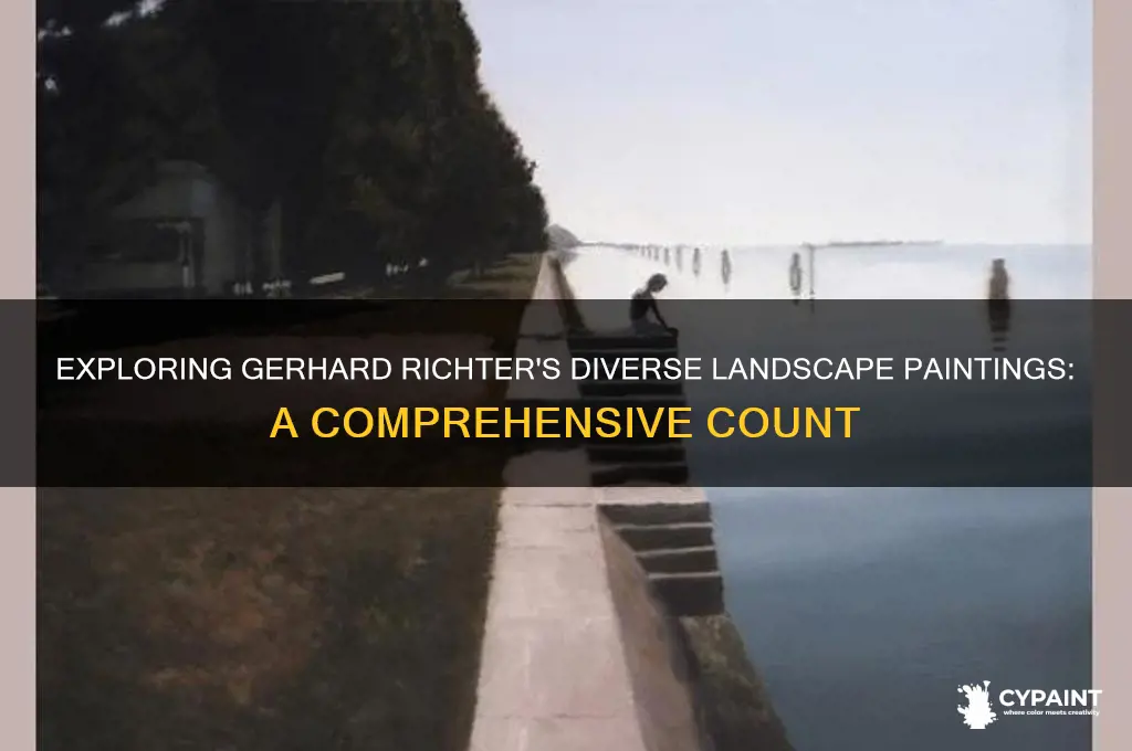 how many lansdscapes did gerhard richter paint