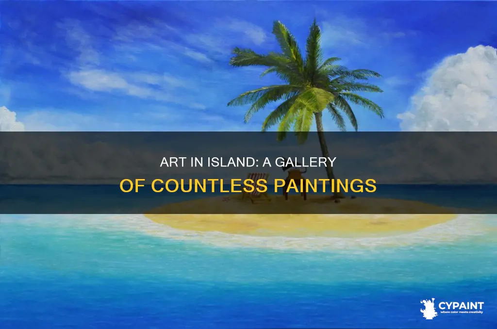how many paintings are there in art in island