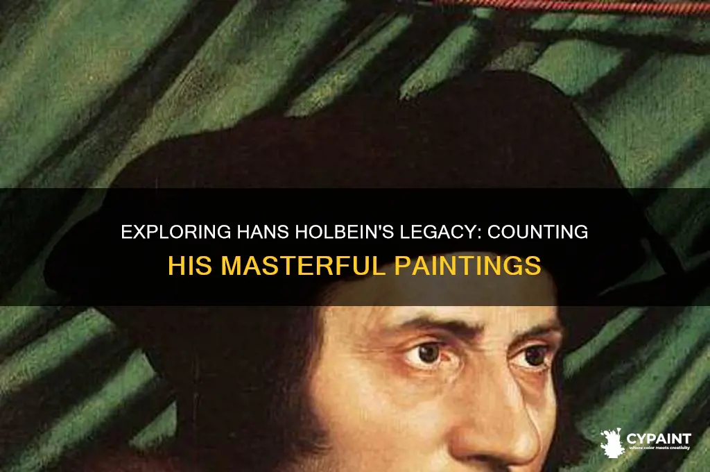 how many paintings did hans holbein paint