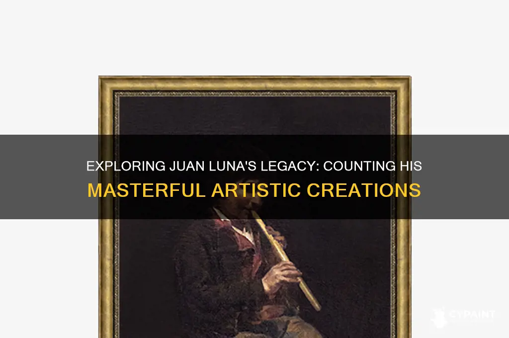 how many paintings did juan luna have
